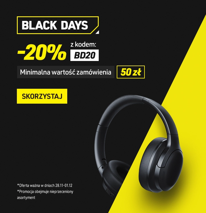 BLACK DAYS | -20% od 50 zł z kodem: BD20